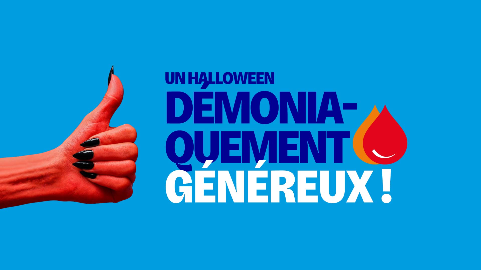 Main de démon faisant un pouce en l'air - Don de sang Halloween