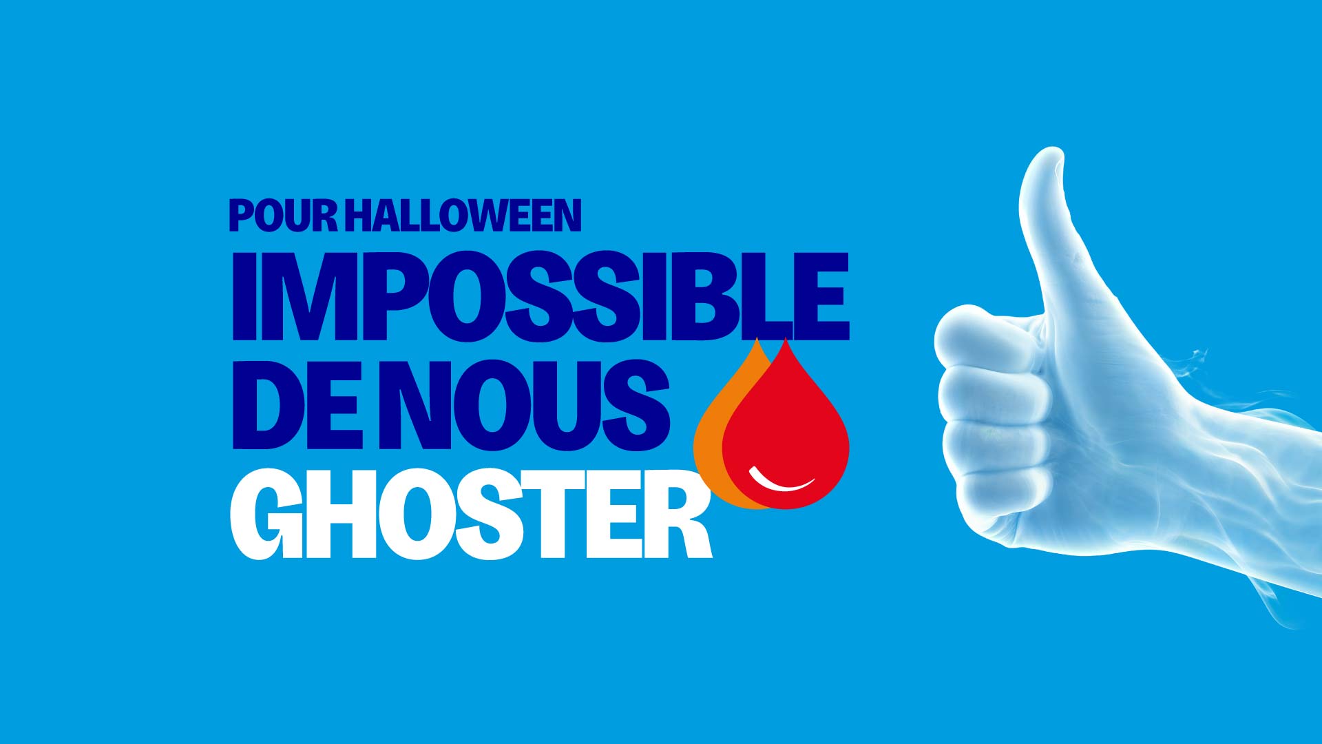 Main de fantôme faisant un pouce en l'air - Don de sang Halloween