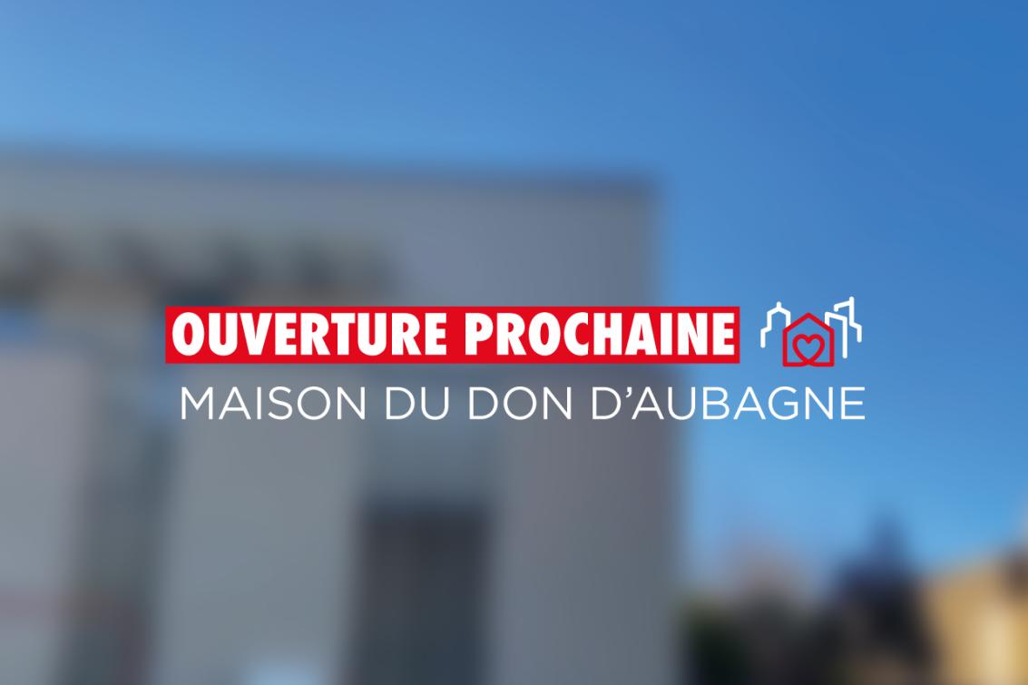 Maison du don Aubagne