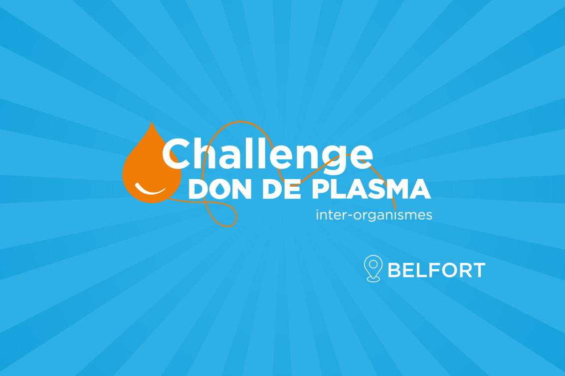 Challenge inter-organismes don de plasma à Belfort:  à vos inscriptions !