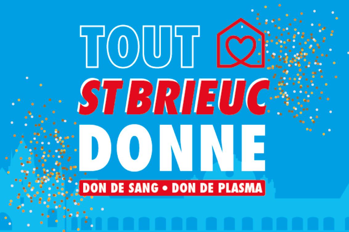 Tout St-Brieuc donne à la Maison du don 🤝🎈