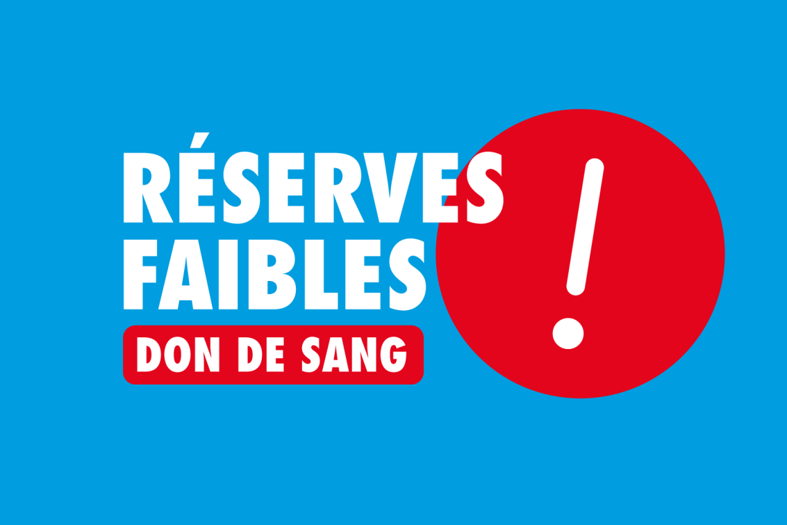 Les réserves en don de sang sont faibles