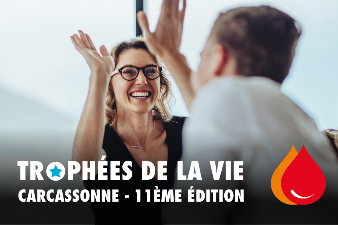 Trophées de la vie Carcassonne