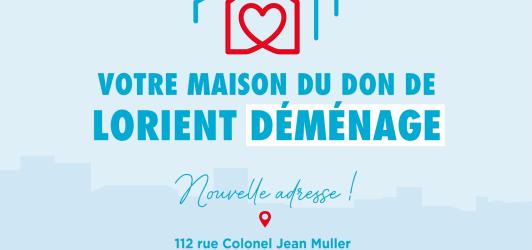 Visuel "Votre nouvelle Maison du don déménage" avec l'adresse indiquée (112 Rue Colonel Jean Muller)