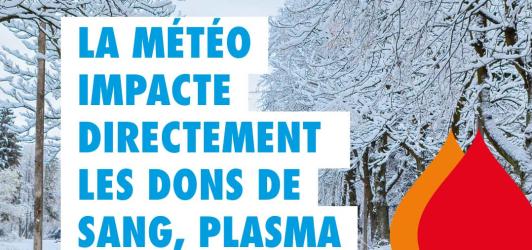 Le don de sang, plasma et plaquettes, c'est maintenant