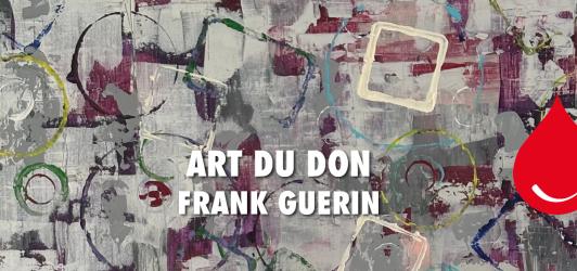 Frank Guérin expose à la Maison du don de Rennes 🖼️