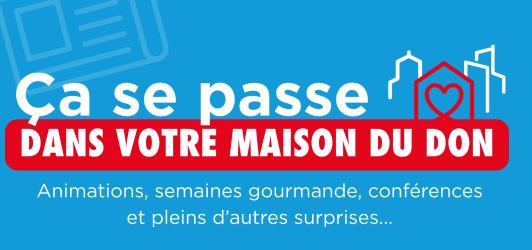 ça se passe en Maison du don de troyes